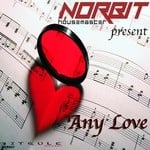 cover: Norbit Housemaster - Any Love