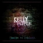 cover: Kell Pepper - Intent To Conquer EP