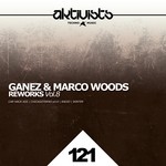 cover: Ganez|Marco Woods - Reworks Volume 8