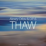 cover: Alexey Orlov|Dp 6 - Thaw