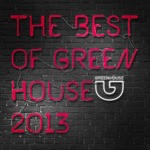 cover: Various - The Best Of Green House 2013