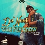 cover: Da Nandi - Weh Yuh Know