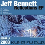 cover: Jeff Bennett - Reflections EP