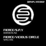 cover: Fierce|Spy|Vicious Circle - Borderline