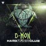 cover: D Mon - Hard Music Club (official anthem 2015)