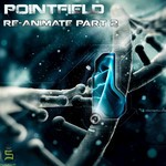 cover: Groovecraft|Magnosis|Pointfield - Re Animate Part 2