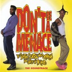 cover: Various - Don't Be A Menace To South Central While Drinking Your Juice In The Hood (Original Motion Picture Soundtrack) (Explicit)