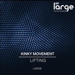 cover: Kinky Movement - Lifting