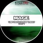 cover: Mage - Unforgotten Vibes Part 1