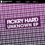 cover: Fickry Hard - Unknown EP