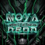 cover: Noya - They Bleed Neon (explicit)