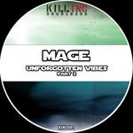 cover: Mage - Unforgotten Vibes Part 2