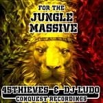 cover: 45thieves|Dj Ludo - For The Jungle Massive