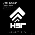 cover: Dark Sector - Euphoric Blast