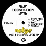 cover: Nolige - Don't Push Ya Luck