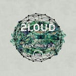 cover: 2loud - Easy Prey EP