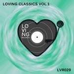 cover: Leeboy|Erivelton Damasceno|Vino Gomiero|Jayceel|Deepsoul|Angelo F - Loving Classics Volume 1