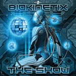 cover: Biokinetix - The Show