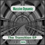 cover: Massive Dynamic - The Transition EP