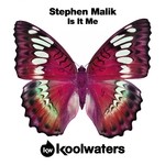 cover: Stephen Malik - Is It Me