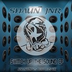 cover: Shaun Jnr - Switch Up The Sounds