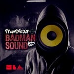 cover: Frampster - Badman Sound EP