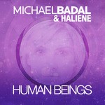 cover: Badal, Michael|Haliene - Human Beings