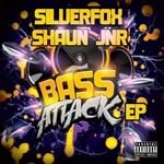 cover: Shaun Jnr|Silverfox - Bass Attack