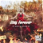 cover: Pakore Dj|Dj Muela - Stay Forever