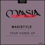 cover: Makistyle - Your Hands Up