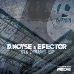 cover: Dnoyse & Efector - Six Drums EP