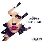 cover: Super Square - Erase Me (remixes)