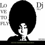 cover: Dj Moy - Love To Fly