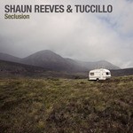 cover: Reeves, Shaun|Tuccillo - Seclusion EP