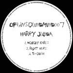 cover: Harry Judda - OFUNSOUNDMIND007