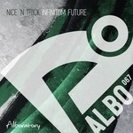 cover: Nice N Trick - Infinitum Future