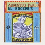 cover: Augustus Pablo - El Rocker's