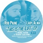 cover: Lady Alma|Paine, Rob - This Is The Life