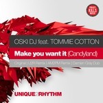 cover: Oskidj|Tommie Cotton - Make You Want It