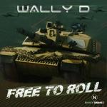 cover: Wally D - Free To Roll EP