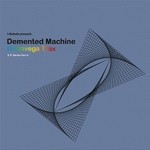 cover: Demented Machine - Brionvega Trax (EP Series Part 4)