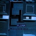 cover: Flunk - Deconstruction Time Again