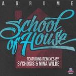 cover: Agrume - School Of House - EP