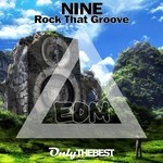 cover: Nine - Rock That Groove (EDM)