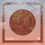 cover: Jozif - Waikiki Part 2