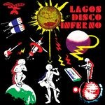 cover: Lagos Disco Inferno|Various - Volume 2