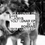 cover: Dave Romans - Wolf Lunar EP