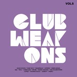 cover: Dyson, Miles|Various - Club Weapons Vol 5