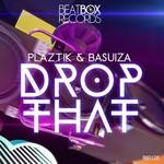 cover: Plaztik - Drop That