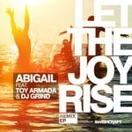 cover: Abigail - Let The Joy Rise EP (remixes)